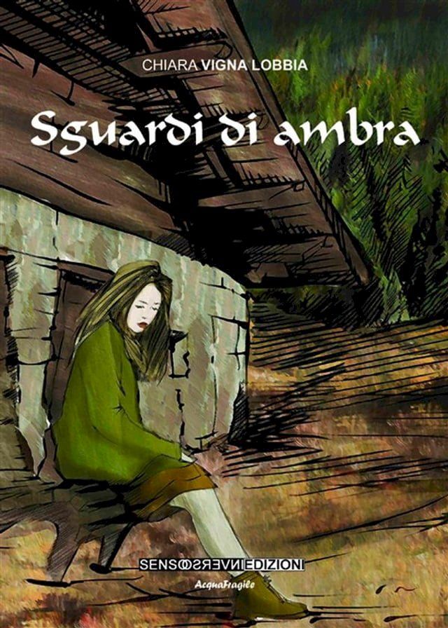  Sguardi di ambra(Kobo/電子書)