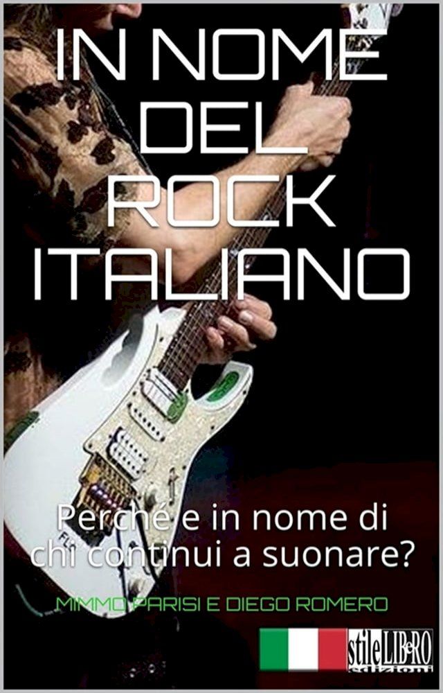  In nome del rock italiano(Kobo/電子書)