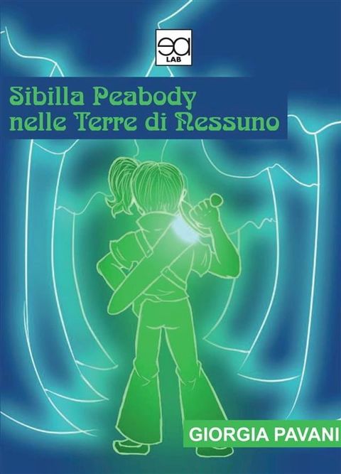 Sibilla Peabody nelle terre di nessuno(Kobo/電子書)