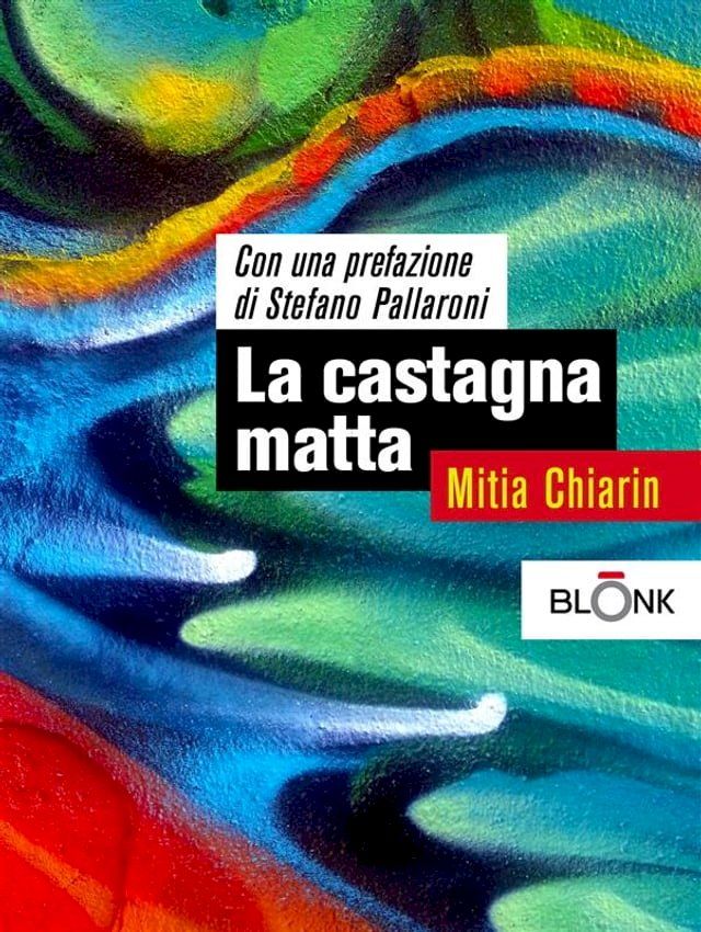  La castagna matta(Kobo/電子書)