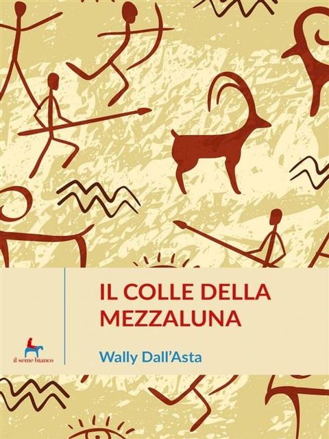 Il Colle della Mezzaluna(Kobo/電子書)