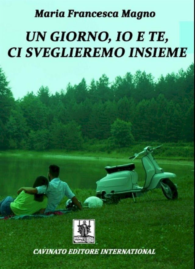  Un giorno io e te ci sveglieremo insieme(Kobo/電子書)