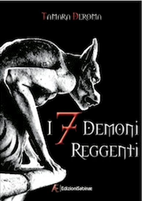 I 7 Demoni Reggenti(Kobo/電子書)