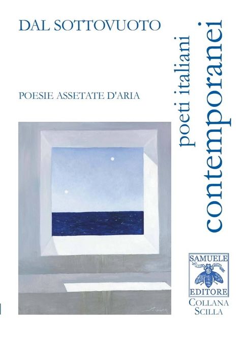 Dal sottovuoto - Poesie assetate d'aria(Kobo/電子書)