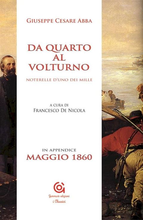 Da Quarto al Volturno - Noterelle d'uno dei Mille(Kobo/電子書)