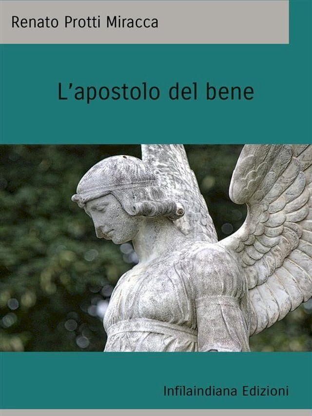  L'apostolo del bene(Kobo/電子書)