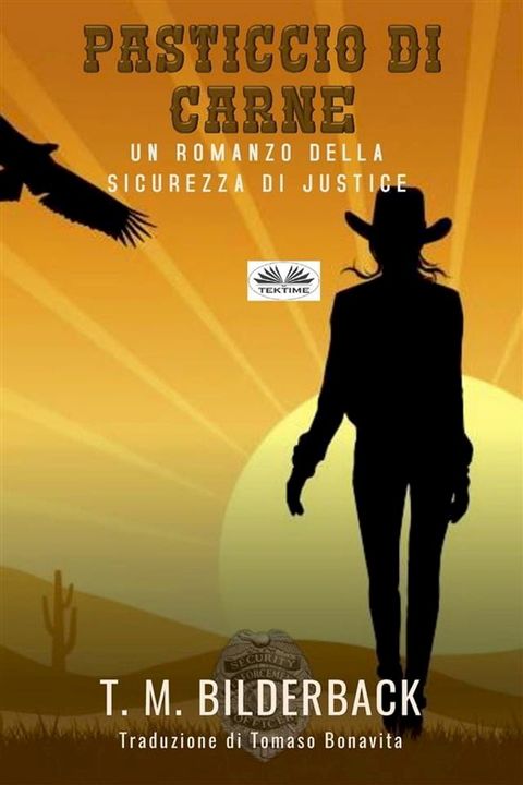 Pasticcio Di Carne - Un Romanzo Della Sicurezza Di Justice(Kobo/電子書)