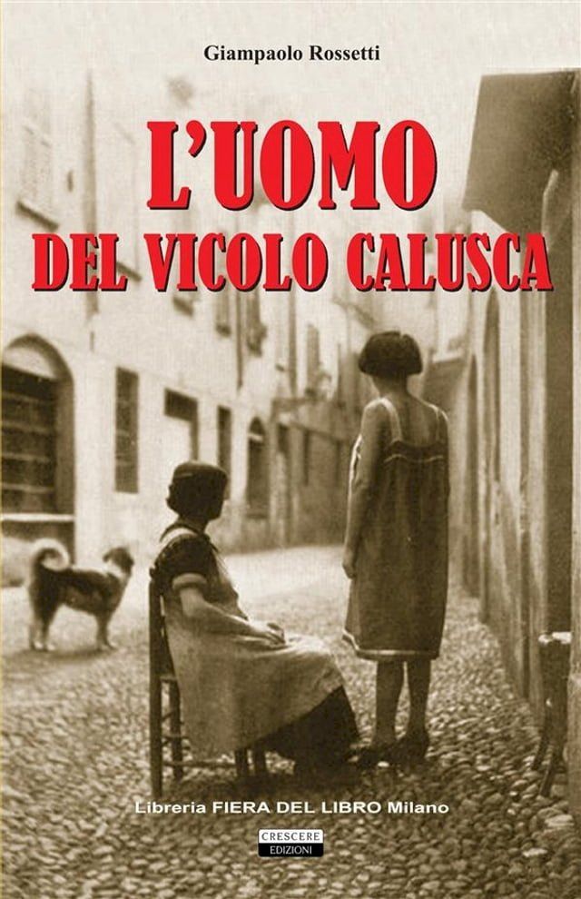  L'uomo del vicolo Calusca(Kobo/電子書)