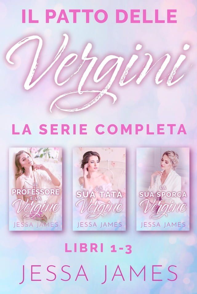  Il Patto delle Vergini: La serie completa(Kobo/電子書)