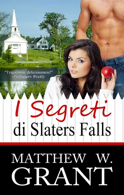 I Segreti di Slaters Falls(Kobo/電子書)