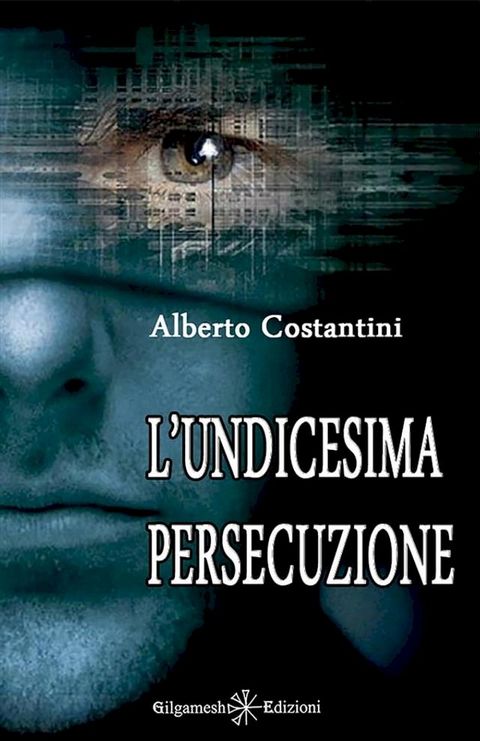 L'undicesima persecuzione(Kobo/電子書)