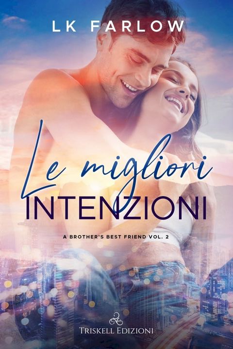 Le migliori intenzioni(Kobo/電子書)