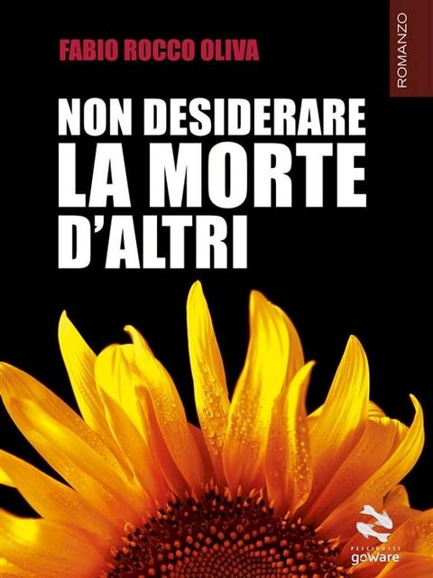 Non desiderare la morte d’altri(Kobo/電子書)