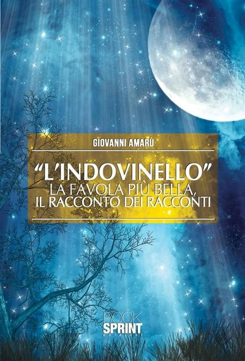 “L’indovinello” - La favola pi&ugrave; bella, il racconto dei racconti(Kobo/電子書)