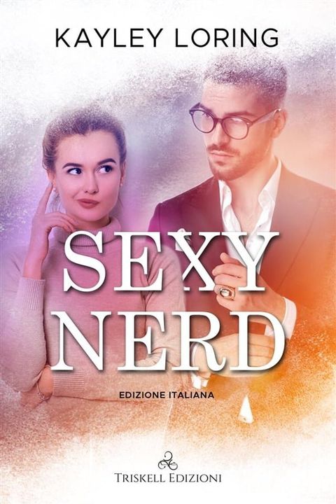 Sexy Nerd(Kobo/電子書)