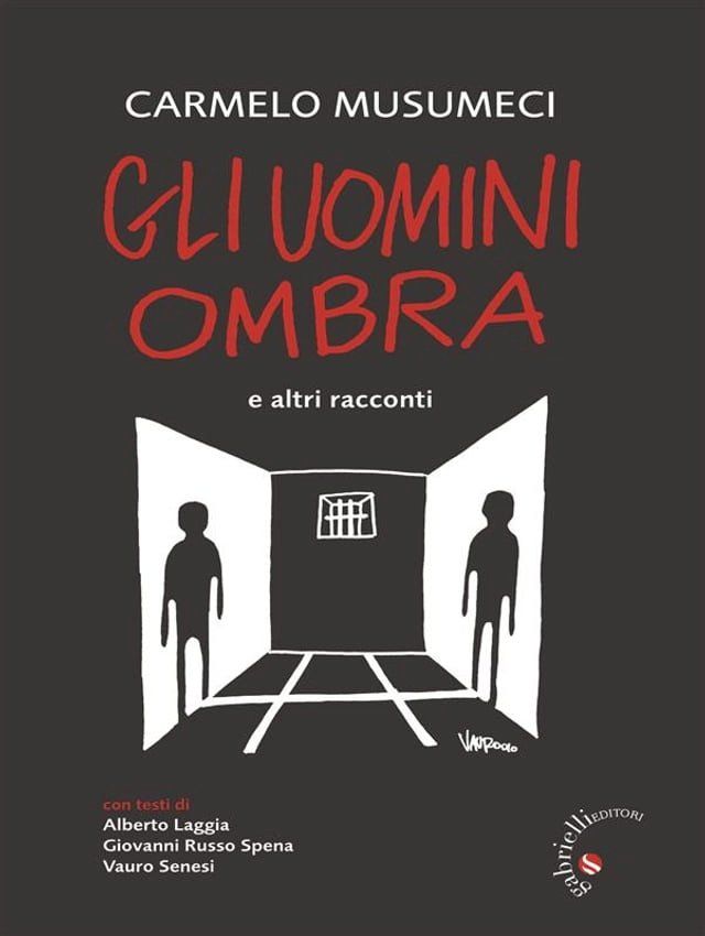  Gli Uomini Ombra e altri racconti(Kobo/電子書)