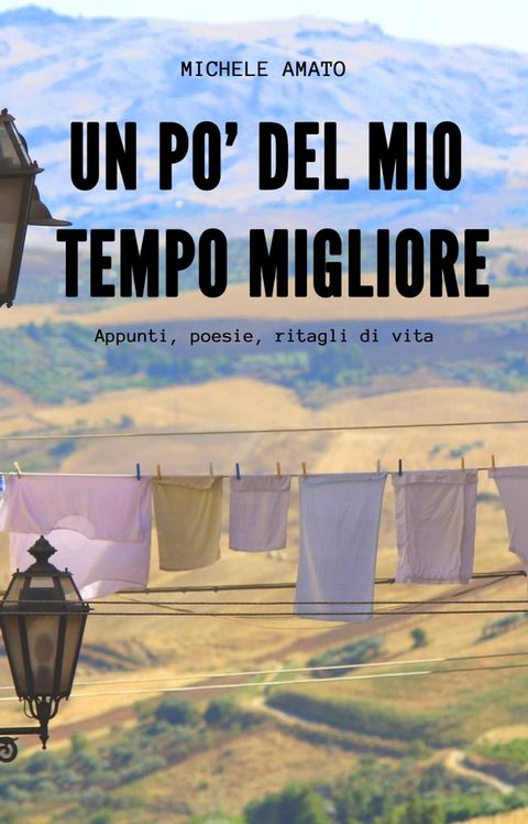 Un po' del mio tempo migliore(Kobo/電子書)