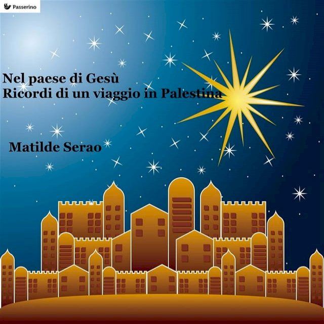  Nel paese di Ges&ugrave;(Kobo/電子書)