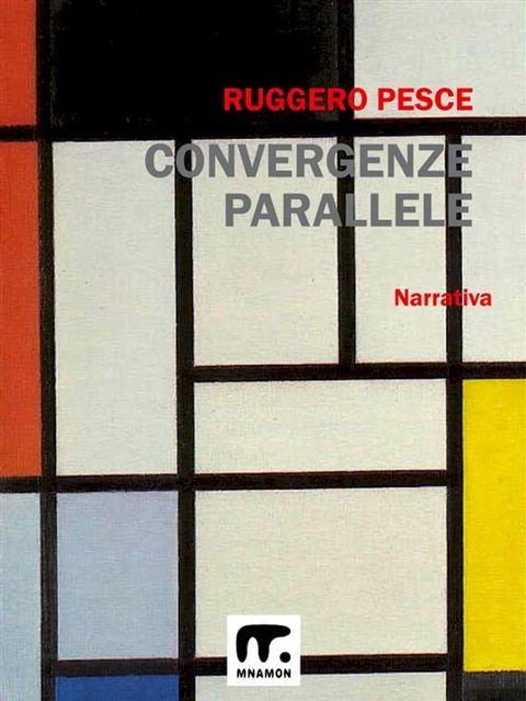 Convergenze parallele(Kobo/電子書)