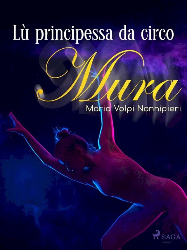  L&ugrave; principessa da circo(Kobo/電子書)