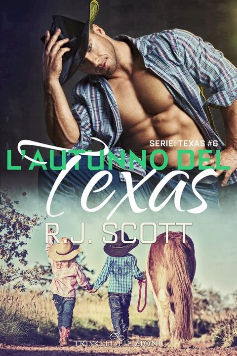 L’autunno del Texas(Kobo/電子書)