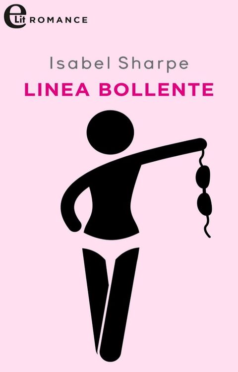 Linea bollente (eLit)(Kobo/電子書)