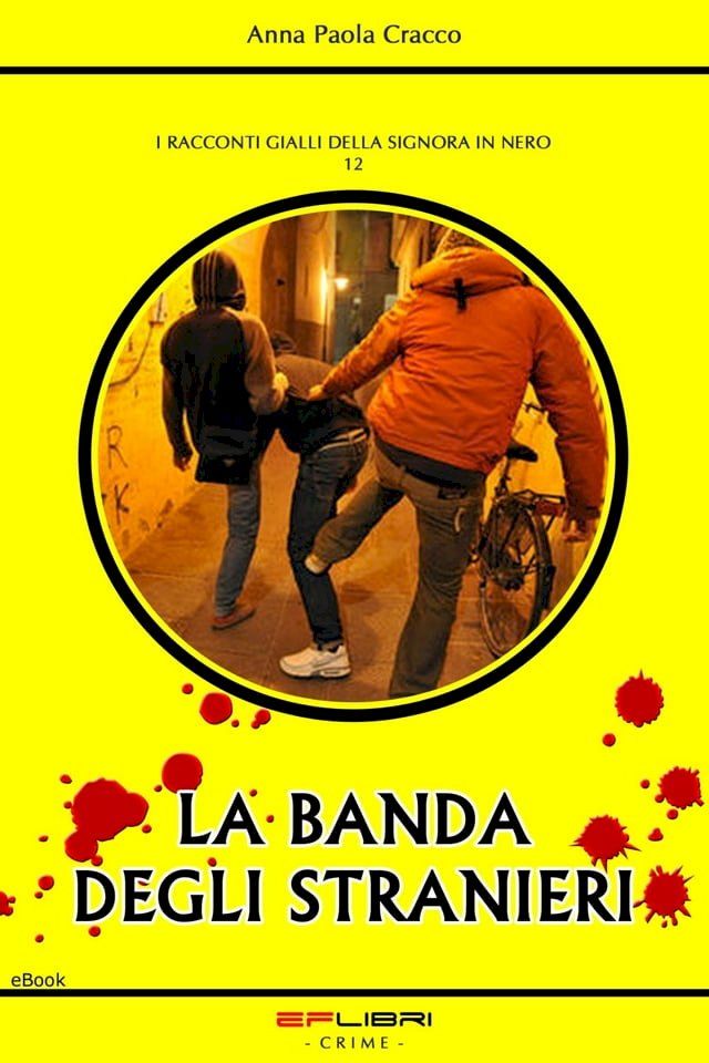  LA BANDA DEGLI STRANIERI(Kobo/電子書)