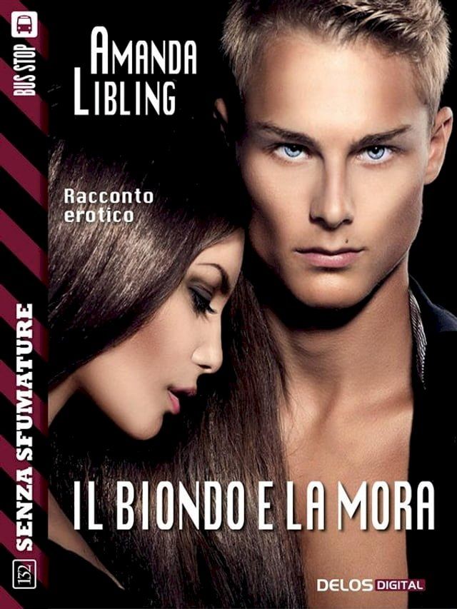  Il biondo e la mora(Kobo/電子書)