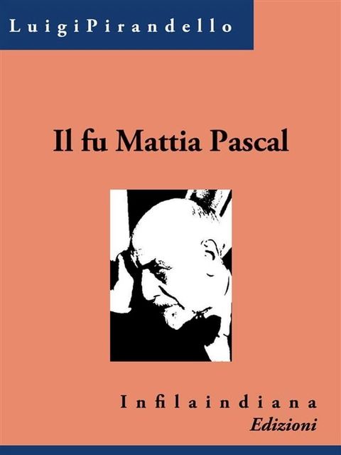 Il fu Mattia Pascal(Kobo/電子書)