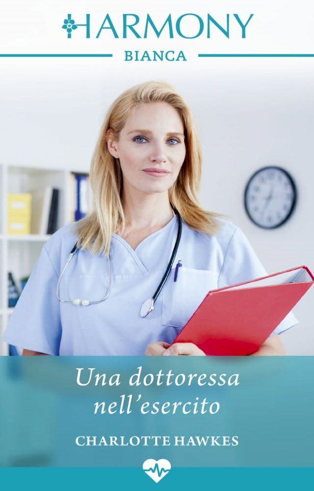  Una dottoressa nell'esercito(Kobo/電子書)