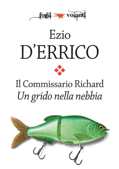 Il commissario Richard. Un grido nella nebbia(Kobo/電子書)