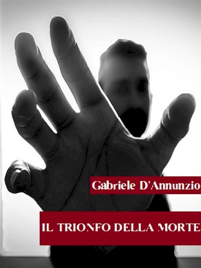  Il trionfo della morte(Kobo/電子書)