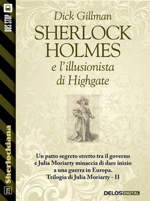 Sherlock Holmes e l'illusionista di Highgate(Kobo/電子書)