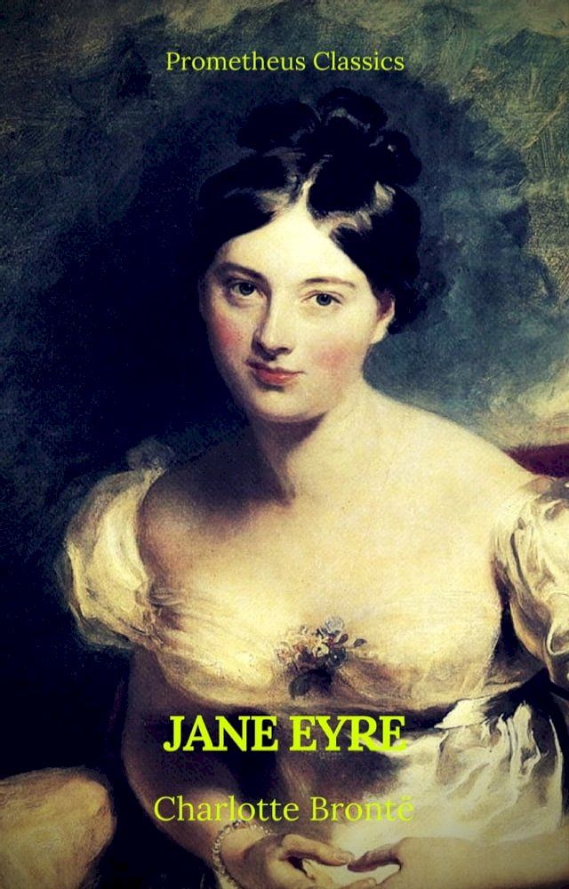  Jane Eyre (Prometheus Classics)(Italian Edition)(Kobo/電子書)