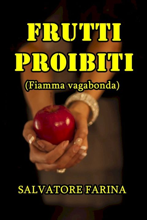 Frutti proibiti(Kobo/電子書)