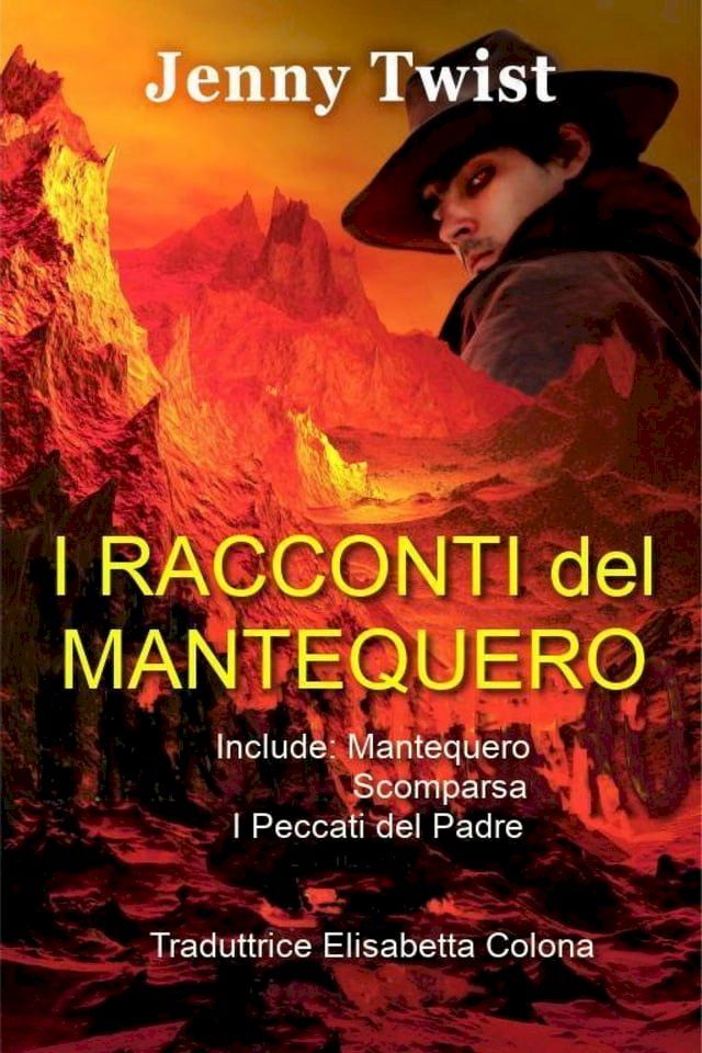  I Racconti del Mantequero(Kobo/電子書)