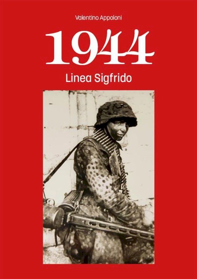  1944 Linea Sigfrido(Kobo/電子書)