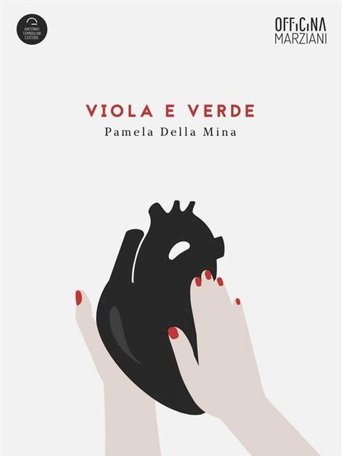 Viola E Verde(Kobo/電子書)