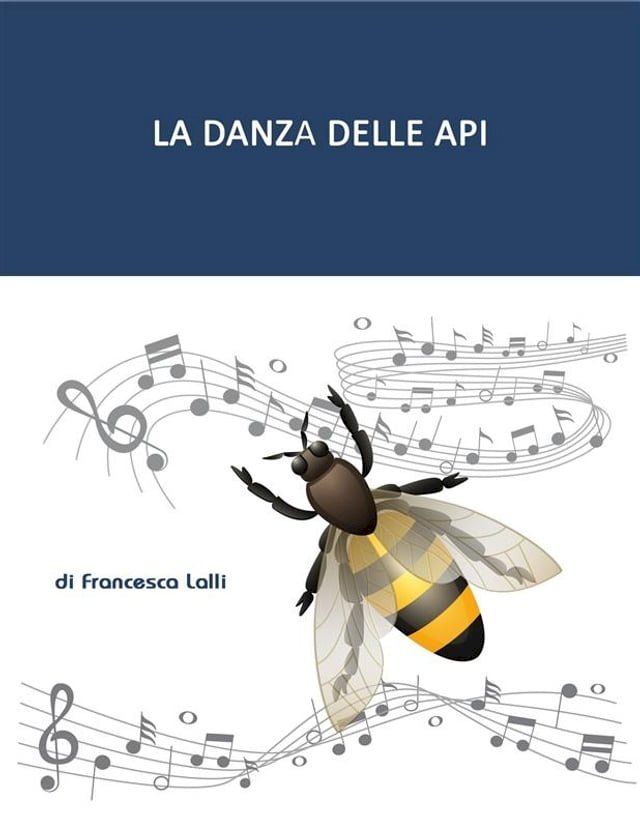  La danza delle api(Kobo/電子書)