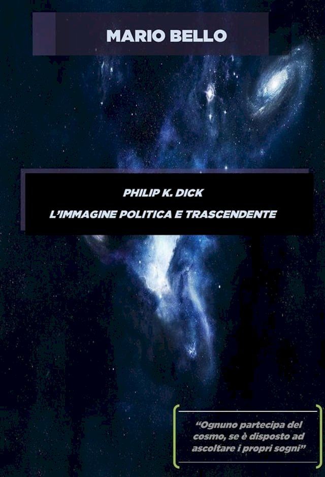  Philip k. dick - l'immagine politica e trascendente(Kobo/電子書)