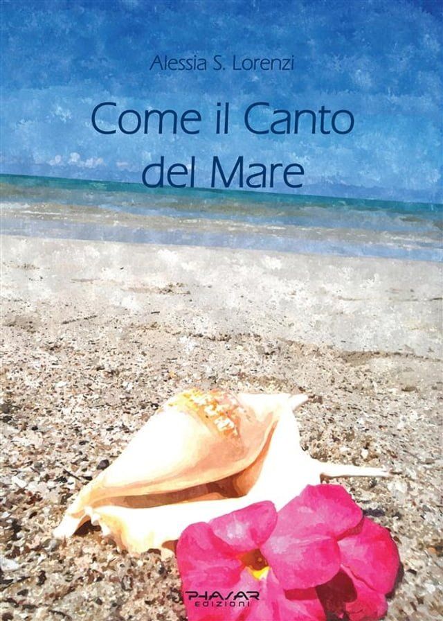  Come il Canto del Mare(Kobo/電子書)