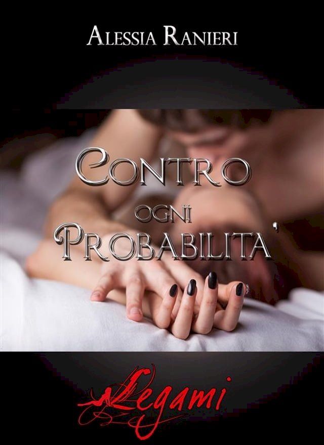  Contro ogni probabilit&agrave;(Kobo/電子書)