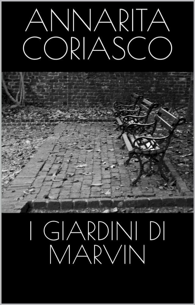  I giardini di Marvin(Kobo/電子書)