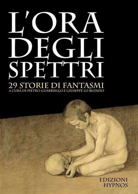 L’ora degli spettri(Kobo/電子書)