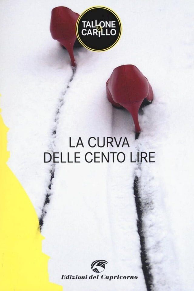  La curva delle Cento Lire(Kobo/電子書)