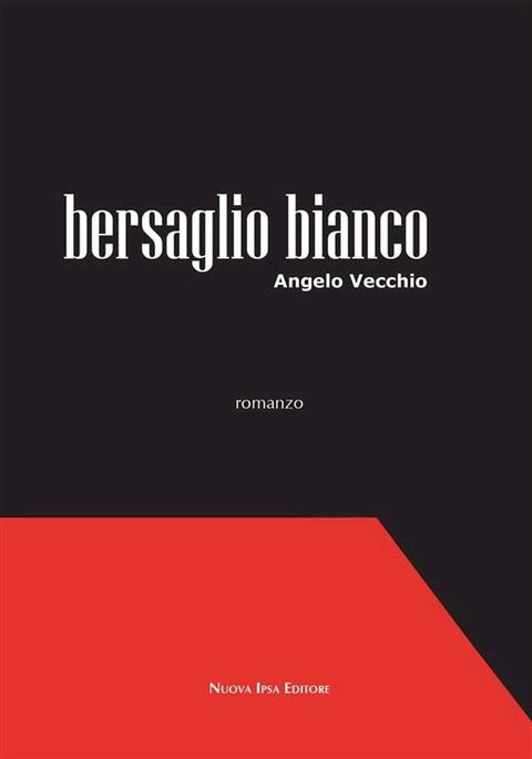 Bersaglio bianco(Kobo/電子書)