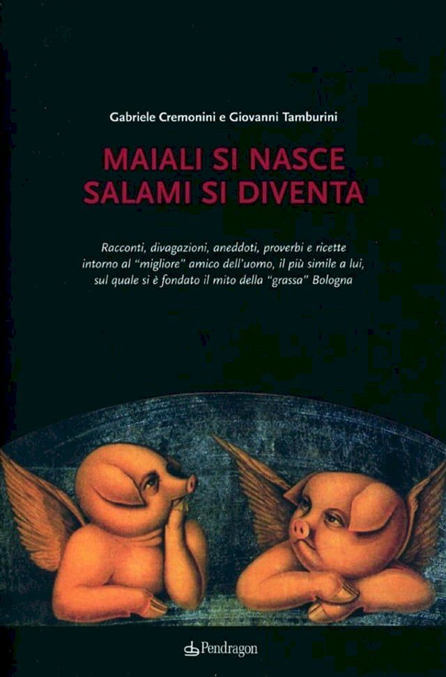  Maiali si nasce, Salami si diventa(Kobo/電子書)