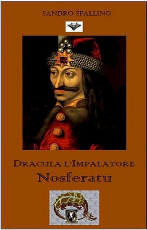 Dracula l'impalatore - Nosferatu(Kobo/電子書)