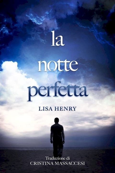 La notte perfetta(Kobo/電子書)