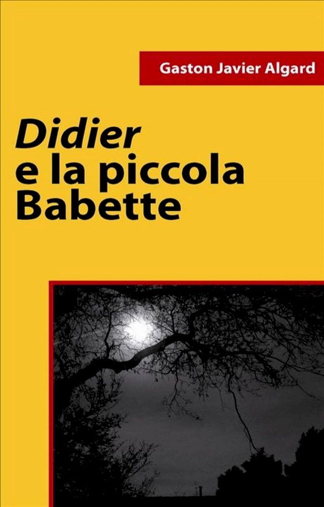  Didier e la piccola Babette(Kobo/電子書)